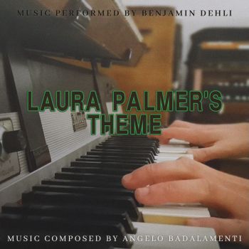 Album cover for Laura Palmer's Theme (Cover) by Benjamin Dehli